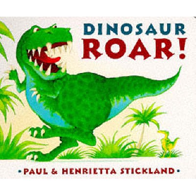 Dinosaur Roar! - Strickland, Henrietta