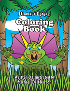 Dinosaur Uproar! Coloring Book