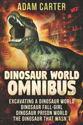 Dinosaur World Omnibus - Carter, Adam