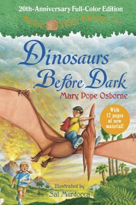 Dinosaurs Before Dark (Full-Color Edition) - Osborne, Mary Pope