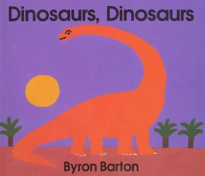 Dinosaurs, Dinosaurs Board Book - 