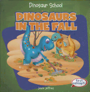 Dinosaurs in the Fall