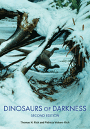 Dinosaurs of Darkness: In Search of the Lost Polar World