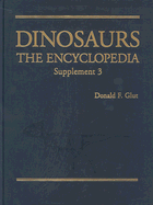 Dinosaurs: The Encyclopedia, Supplement 3