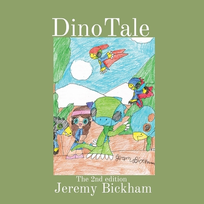 DinoTale: The 2nd edition - Bickham, Jeremy Patrick