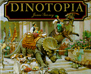 Dinotopia: A Land Apart from Time - Gurney, James