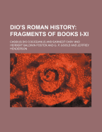 Dio's Roman History - Cocceianus, Cassius Dio