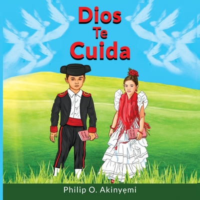 Dios Te Cuida - Akinyemi, Philip O