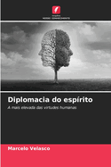 Diplomacia do esp?rito