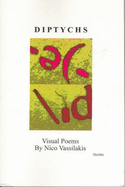 Diptychs: Visual Poems - Vassilakis, Nico