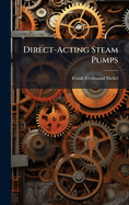 Direct-Acting Steam Pumps