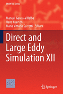 Direct and Large Eddy Simulation XII