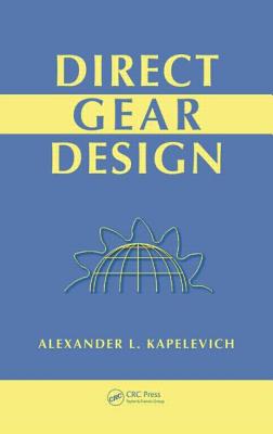 Direct Gear Design - Kapelevich, Alexander L