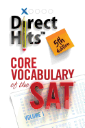 Direct Hits Core Vocabulary of the SAT