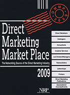 Direct Marketing Market Place: The Networking Source of the Direct Marketing Industry - National Register Publishing (Creator)