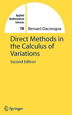 Direct Methods in the Calculus of Variations - Dacorogna, Bernard