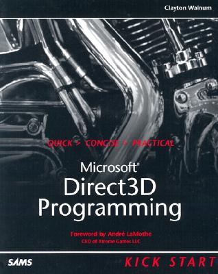 Direct3D Programming Kick Start - Walnum, Clayton