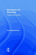 Directions for Directing: Theatre and Method