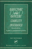 Directors' and Officers' Liability Insurance: A Guide to International Practice, Second Edition