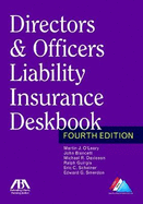 Directors and Officers Liability Insurance Deskbook