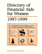 Directory of Financial Aids for Women - Schlachter, Gail Ann