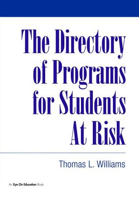 Directory of Programs for Students at Risk - Williams, Thomas