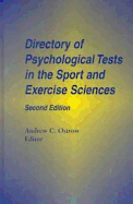 Directory of Psychological Tests in the Sport and Exercise Sciences