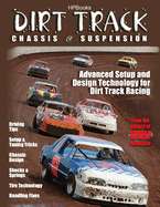 Dirt Track Chassis & Suspension: Advanced Setup and Design Technology for Dirt Track Racing