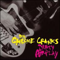 Dirty Airplay: Radio Session WMBR, Boston 1994 - Chrome Cranks