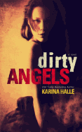 Dirty Angels