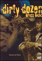 Dirty Dozen Brass Band: Down & Dirty