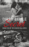 Dirty Little Secret