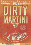 Dirty Martini - Konrath, J A, and Breck, Susie (Read by), and Hill, Dick (Read by)