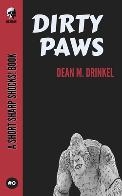 Dirty Paws - Drinkel, Dean M