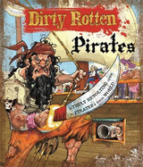 Dirty Rotten Pirates