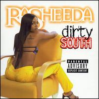Dirty South - Rasheeda