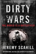 Dirty Wars (Int. Edition): The World Is a Battlefield