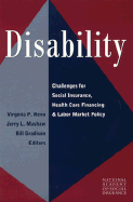 Disability: Challenges for Social Insurance, Health Care Financing, and Labor Market Policy