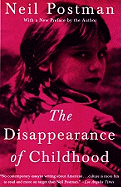 Disappearance of Childhood - Postman, Neil