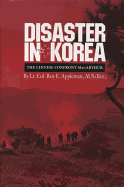 Disaster in Korea: The Chinese Confront MacArthur