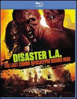 Disaster L.A. [Blu-ray]