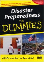 Disaster Preparedness For Dummies - 
