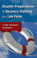 Disaster Preparedness & Recovery Planning for Law Firms - Poll, Edward