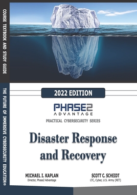 Disaster Response and Recovery - Scheidt, Scott C (Foreword by), and Lang, Brett P (Editor), and Kaplan, Michael I