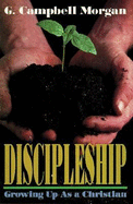 Discipleship: Growing Up as a Christian