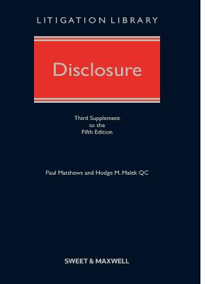 Disclosure - Matthews, Paul, and QC, Hodge M Malek,