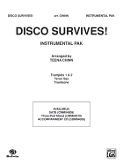 Disco Survives! (a Medley): Featuring "Boogie Fever," "Dancing Queen," "How Deep Is Your Love," "Stayin' Alive," "More Than a Woman," "I Will Survive" & More!