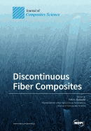 Discontinuous Fiber Composites