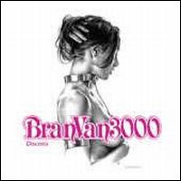 Discosis - Bran Van 3000
