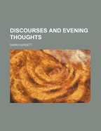 Discourses and Evening Thoughts